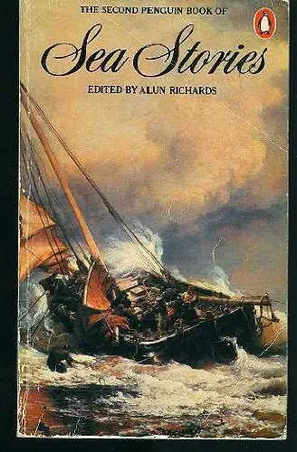 Cover of The Second Penguin Book of Sea Stories