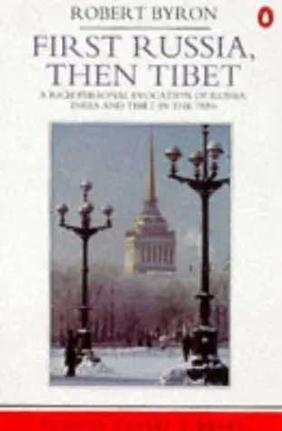 Cover of First Russia, then Tibet