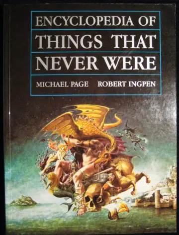 Cover of Encyclopedia of Things That Never Were