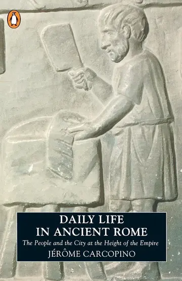 Cover of Daily Life in Ancient Rome