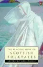 Cover of The Penguin Book of Scottish Folktales