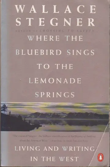 Cover of Where the Bluebird Sings to the Lemonade Springs