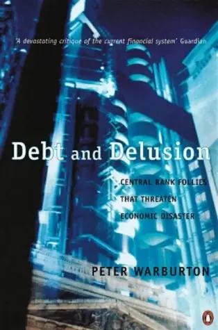 Cover of Debt and Delusion