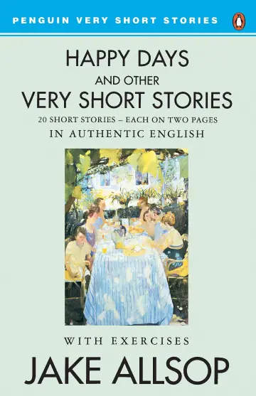 Cover of Happy Days and Other Very Short Stories