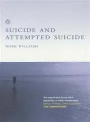 Cover of Suicide and Attempted Suicide 2e