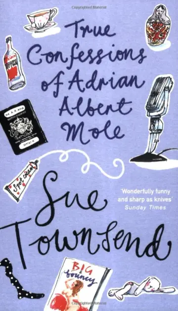 Cover of True Confessions of Adrian Albert Mole