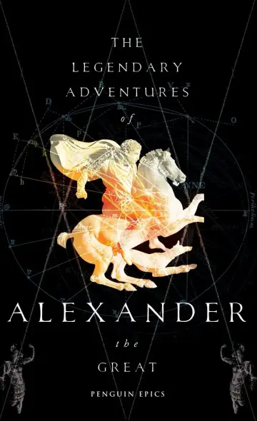 Cover of The Legendary Adventures of Alexander the Great