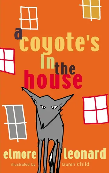 Cover of A Coyote's in the House