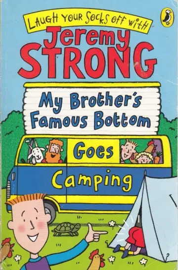 Cover of My Brother's Famous Bottom Goes Camping