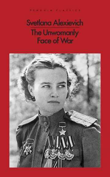 Cover of The Unwomanly Face of War