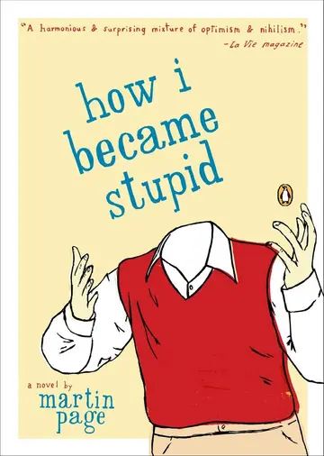Cover of How I Became Stupid