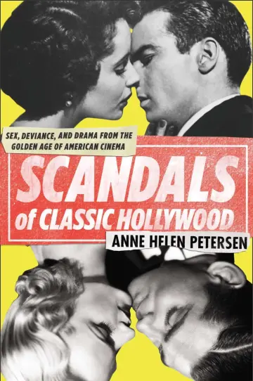 Cover of Scandals of Classic Hollywood