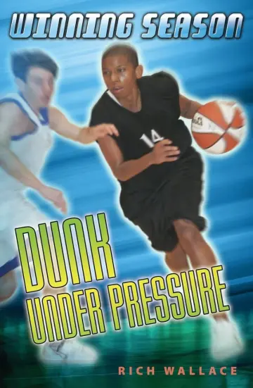 Cover of Dunk Under Pressure #7