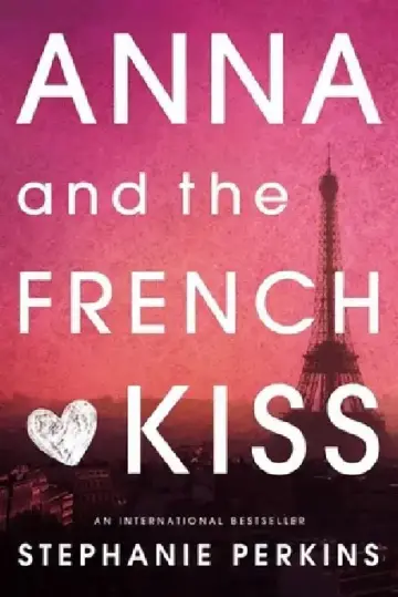 Cover of Anna and the French Kiss