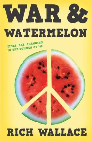 Cover of War and Watermelon