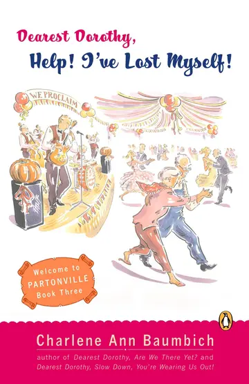Cover of Dearest Dorothy, Help! I've Lost Myself!