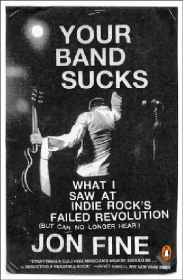 Cover of Your Band Sucks