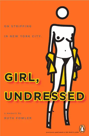 Cover of Girl, Undressed