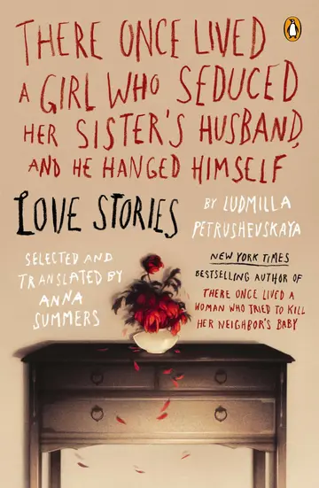 Cover of There Once Lived a Girl Who Seduced Her Sister's Husband, and He Hanged Himself
