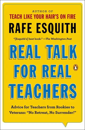 Cover of Real Talk for Real Teachers