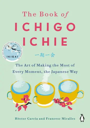 Cover of The Book of Ichigo Ichie