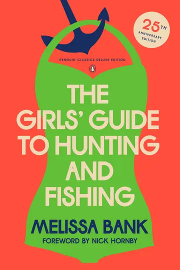 Cover of The Girls Guide to Hunting and Fishing