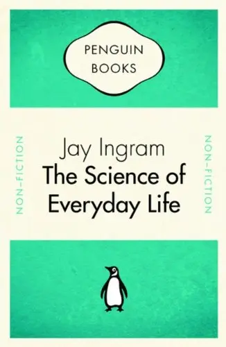 Cover of Penguin Celebrations - The Science of Everyday Life