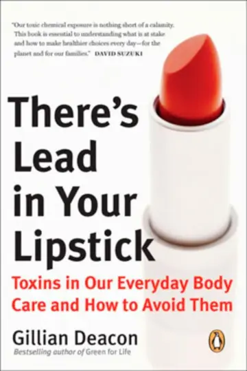 Cover of There's Lead in Your Lipstick