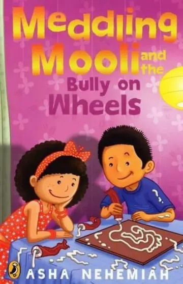 Cover of Meddling Mooli and the Bully on Wheels