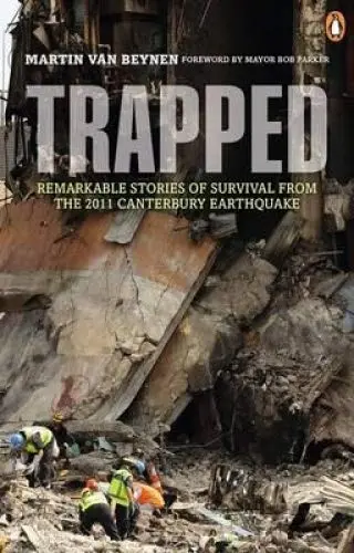 Cover of Trapped Remarkable Stories of Survival
