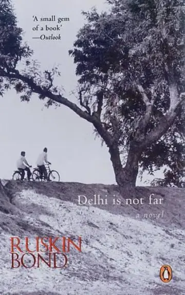 Cover of Delhi is Not Far