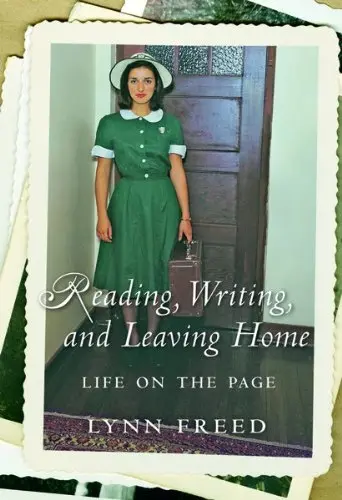 Cover of Reading, Writing, and Leaving Home