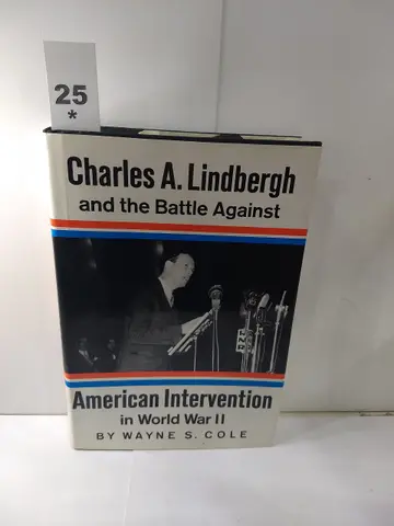 Cover of Charles A.Lindbergh and the Battle Against Intervention in World War II
