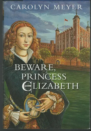 Cover of Beware, Princess Elizabeth