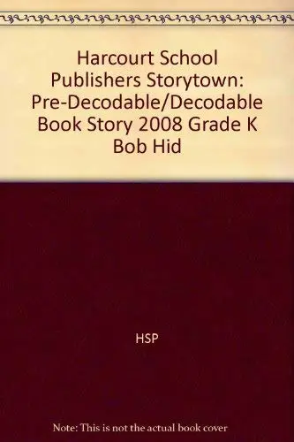Cover of Bob Hid, Grade K Pre-Decodable / Decodable Book