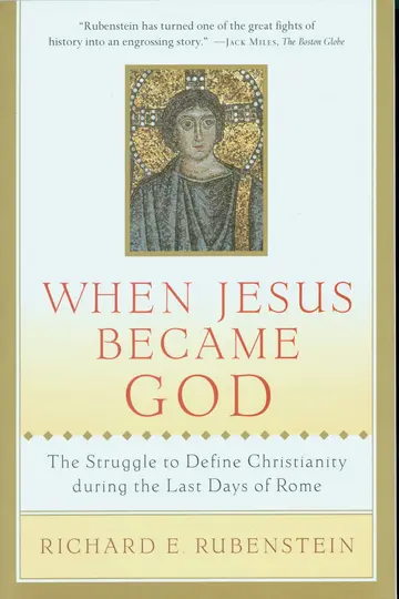 Cover of When Jesus Became God