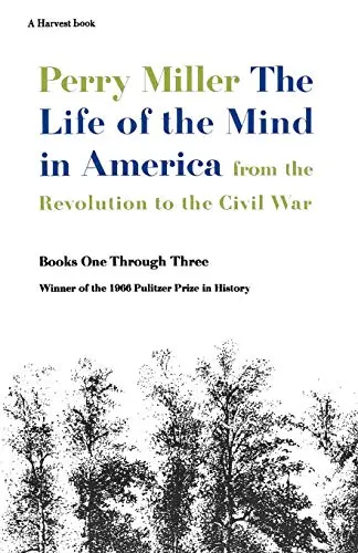 Cover of The Life of the Mind in America