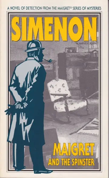 Cover of Maigret and the Spinster