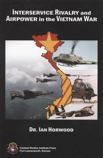 Cover of Interservice Rivalry and Airpower in the Vietnam War