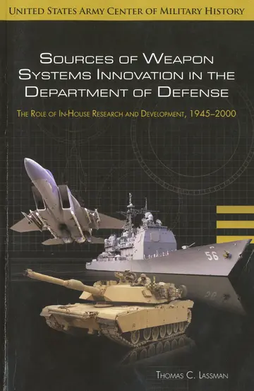 Cover of Sources of Weapon Systems Innovation in the Department of Defense