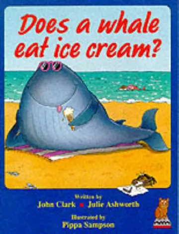 Cover of Footsteps Does a Whale Eat Ice Cream Level 1