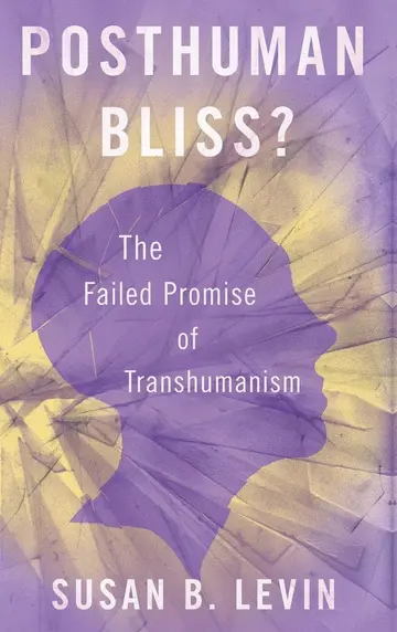 Cover of Posthuman Bliss?
