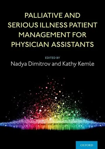 Cover of Palliative and Serious Illness Patient Management for Physician Assistants