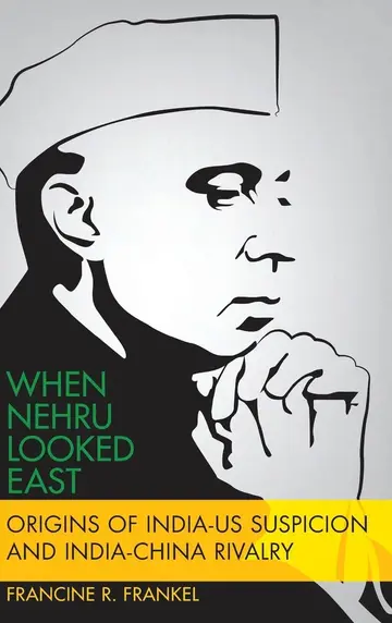 Cover of When Nehru Looked East