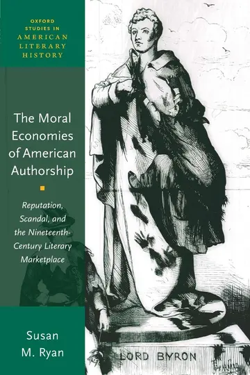 Cover of The Moral Economies of American Authorship