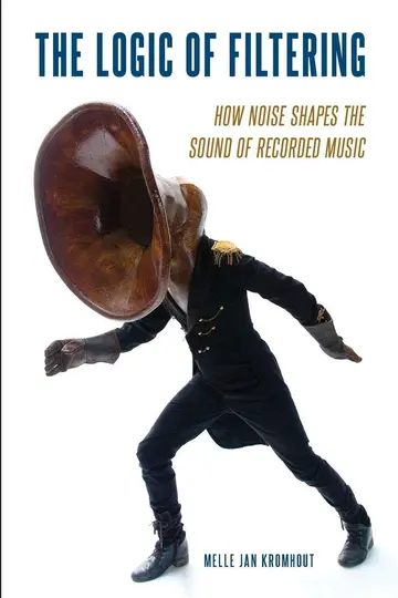 Cover of The Logic of Filtering
