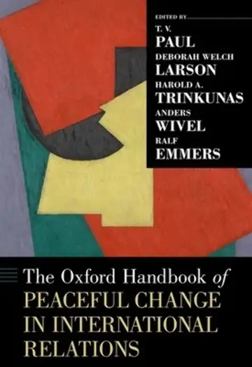 Cover of The Oxford Handbook of Peaceful Change in International Relations