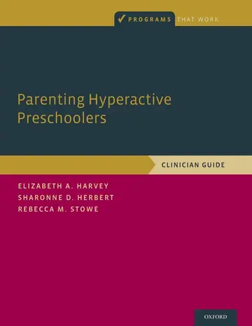 Cover of Parenting Hyperactive Preschoolers