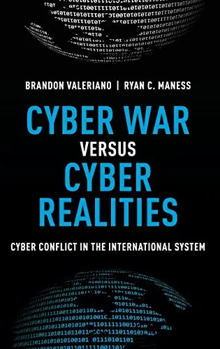 Cover of Cyber War versus Cyber Realities