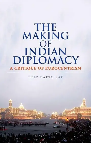 Cover of The Making of Indian Diplomacy